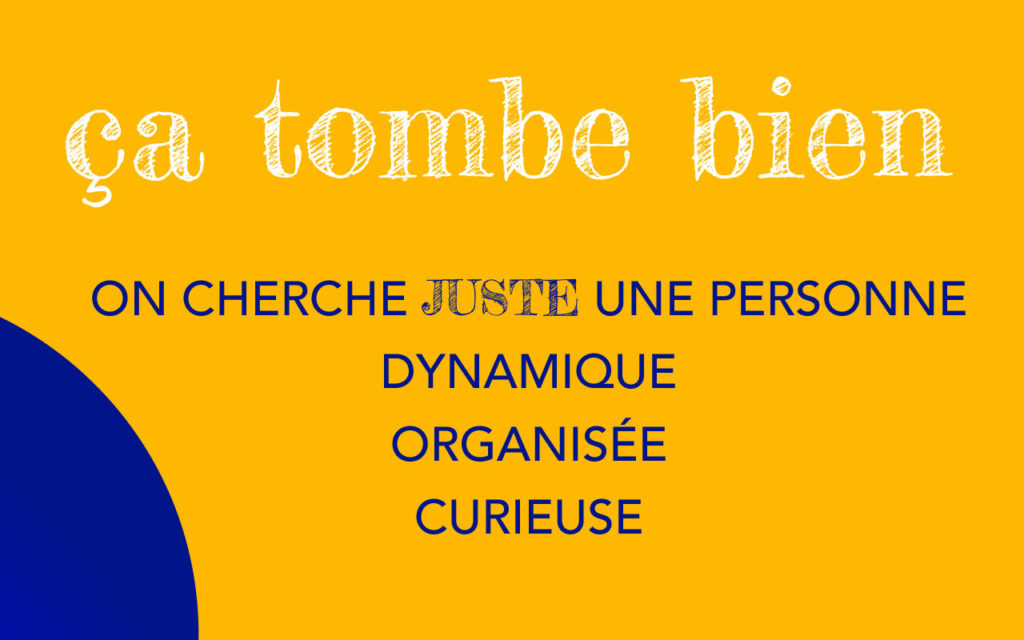 Tu n'es pas une perle rare ? Ca tombe bien, on cherche juste à recruter une personne dynamique, organisée et curieuse